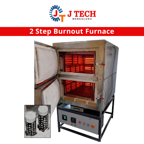 2 STEP BURNOUT FURNACE