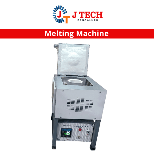 MELTING MACHINE