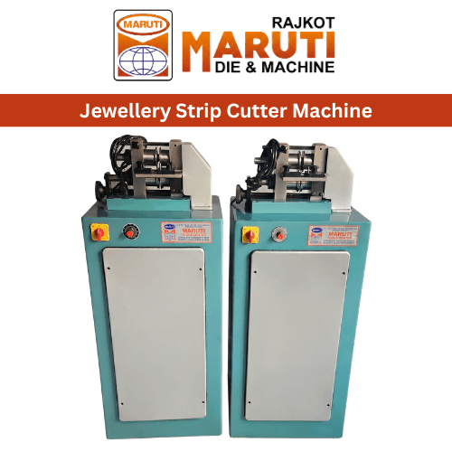 JEWELLERY STRIP CUTTER MACHINE
