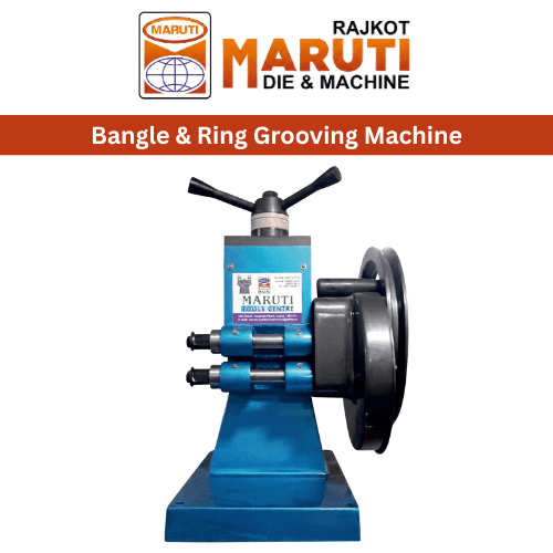 BANGLE & RING GROOVING MACHINE
