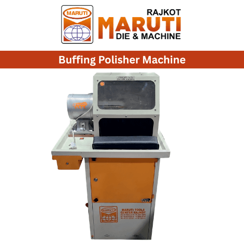 BUFFING POLISHER MACHINE