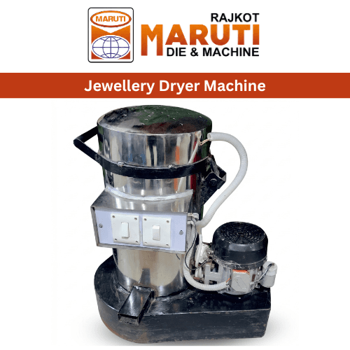 JEWELLERY DRYER MACHINE