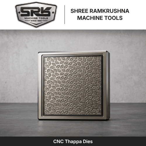 CNC THAPPA DIES