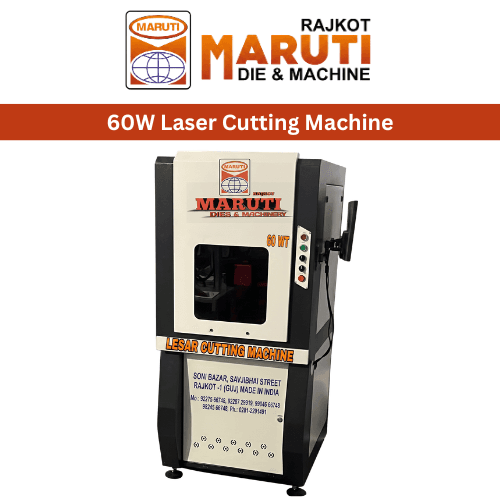 60W LASER CUTTING MACHINE