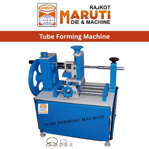 TUBE FORMING MACHINE
